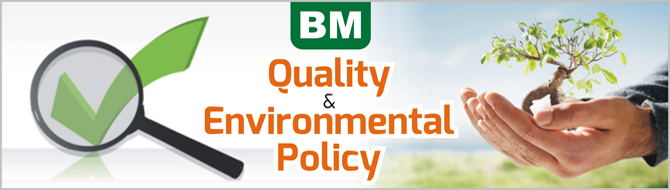 BM Quality & Environmental Policy